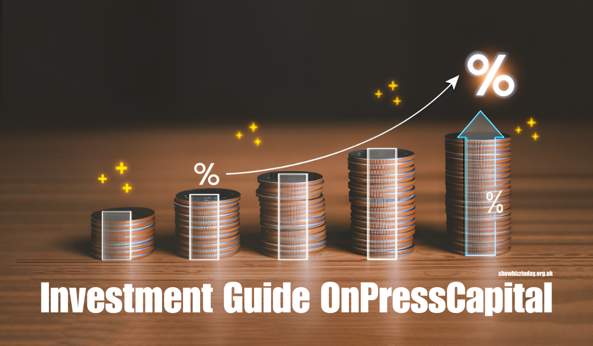 Investment Guide OnPressCapital